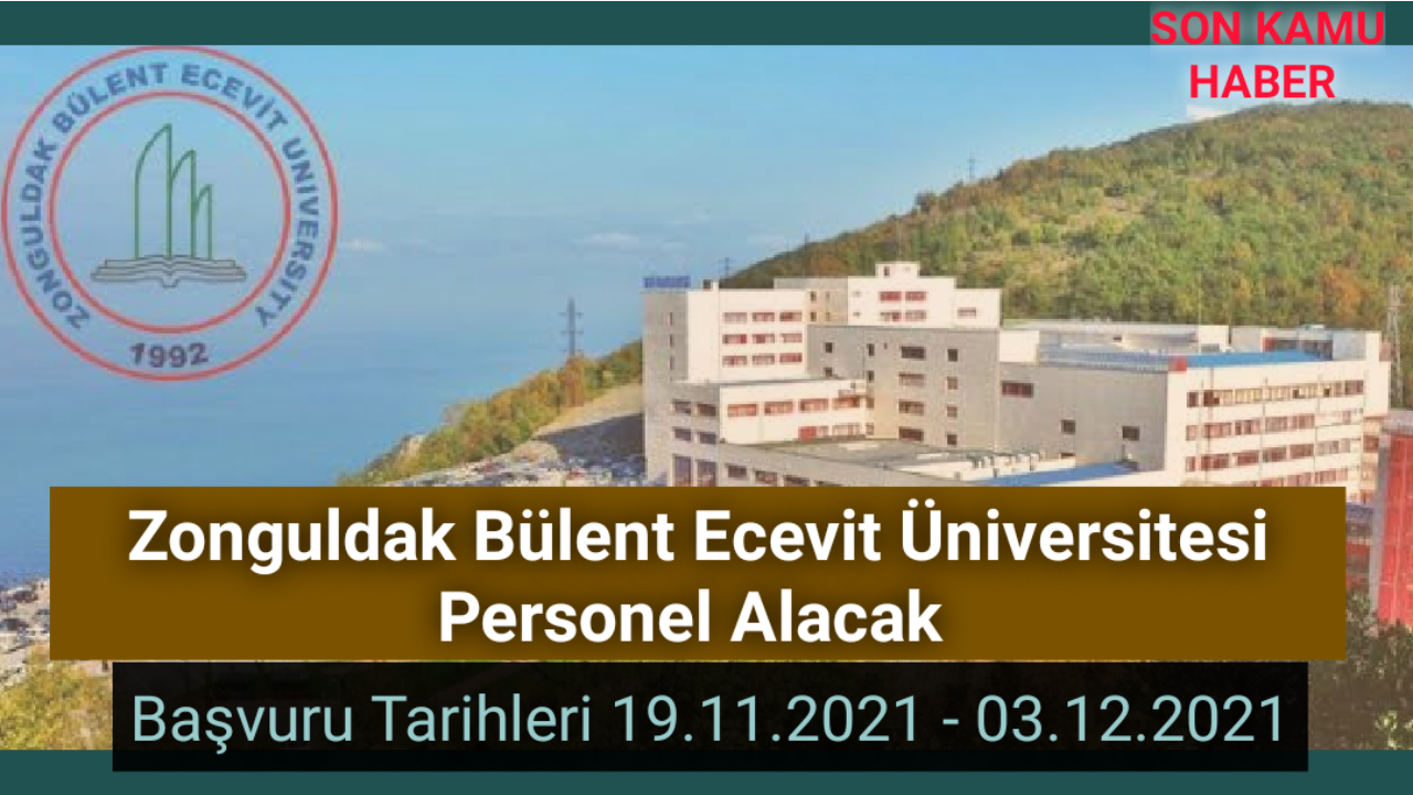 Zonguldak Bülent Ecevit Üniversitesi Personel Alacak 2021