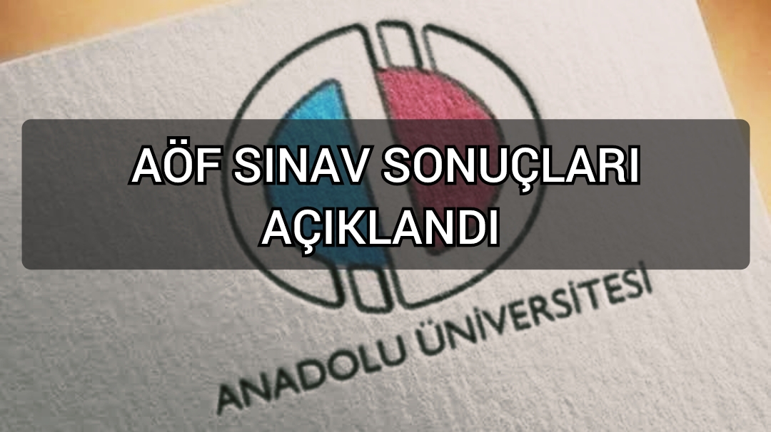 AÖF SINAV SONUÇLARI SORGULAMA EKRANI