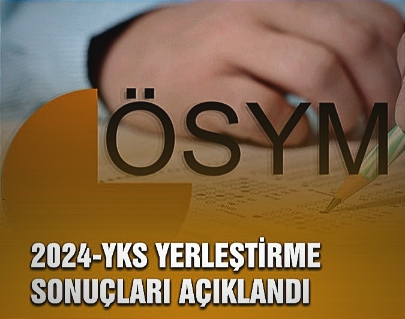 SONDAKİKA! YKS Yerleştirme sonuçları açıklandı.